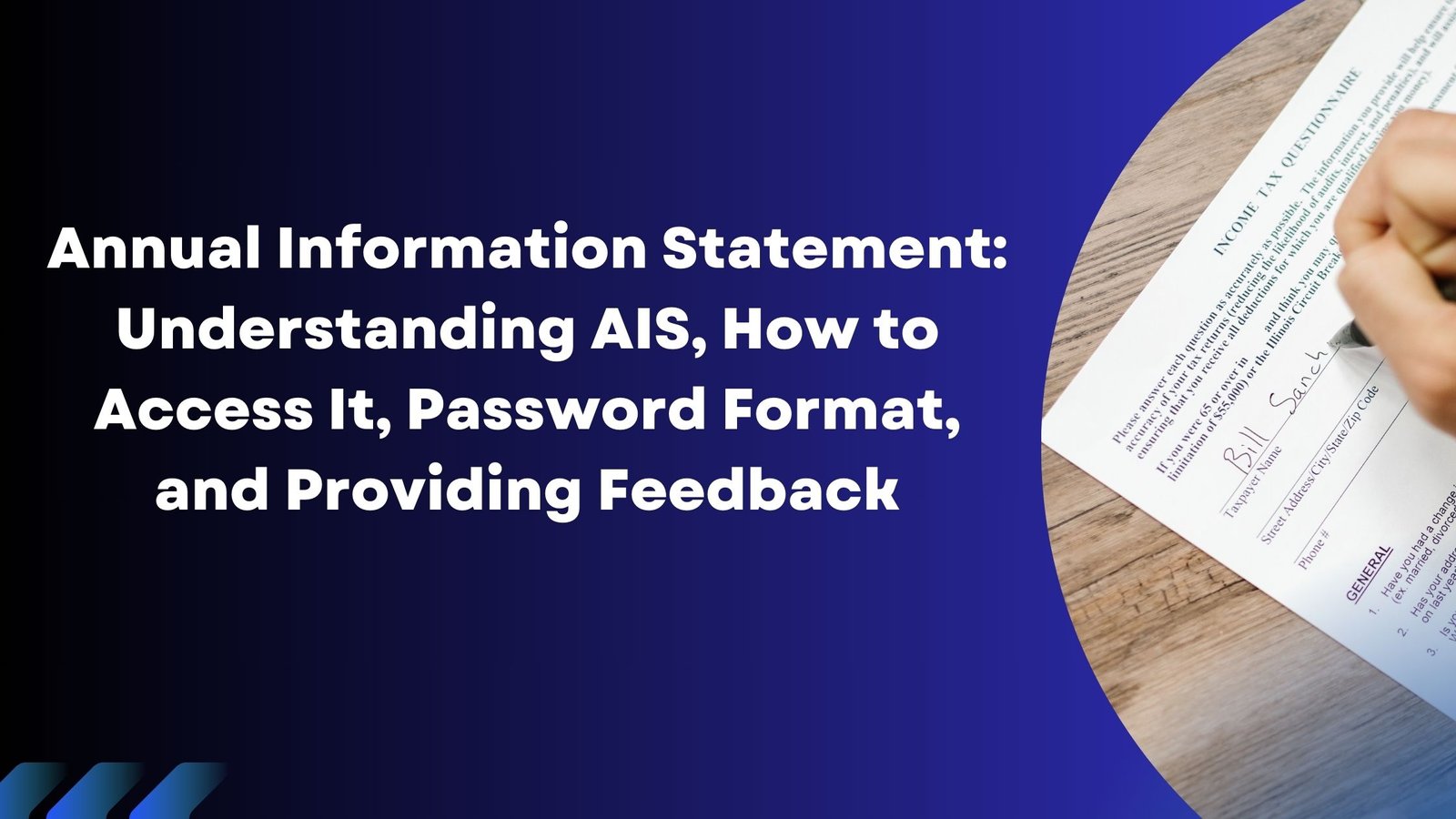 Annual Information Statement: Understanding AIS, How to Access It, Password Format, and Providing Feedback